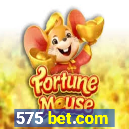 575 bet.com